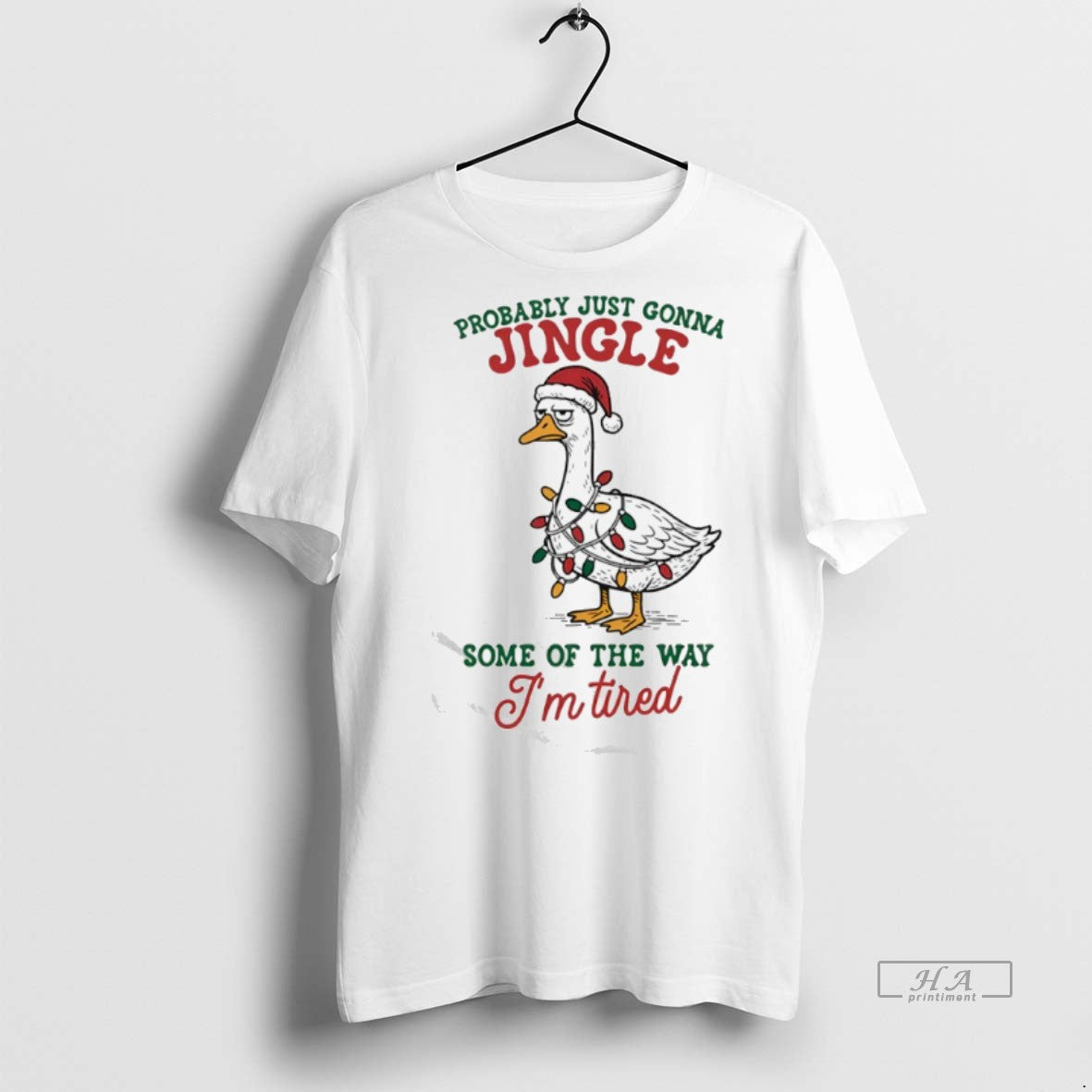 Official Trendy Goose Christmas Probably Just Gonna - Adult & Kids T-Shirts, Sweatshirts & Hoodies apparel design preview 1