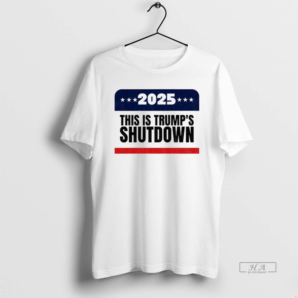 Official Trendy Government Shutdown 2025 This Is - Adult & Kids T-Shirts, Sweatshirts & Hoodies apparel design preview 1
