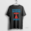 Official Trendy Government Shutdown 2025 Update - Adult & Kids T-Shirts, Sweatshirts & Hoodies apparel design preview 1