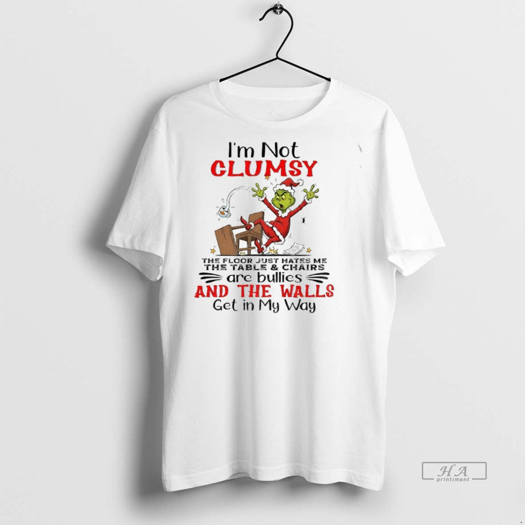 Official Trendy Grinch Im Not Clumsy The Floor Just - Adult & Kids T-Shirts, Sweatshirts & Hoodies apparel design preview 1
