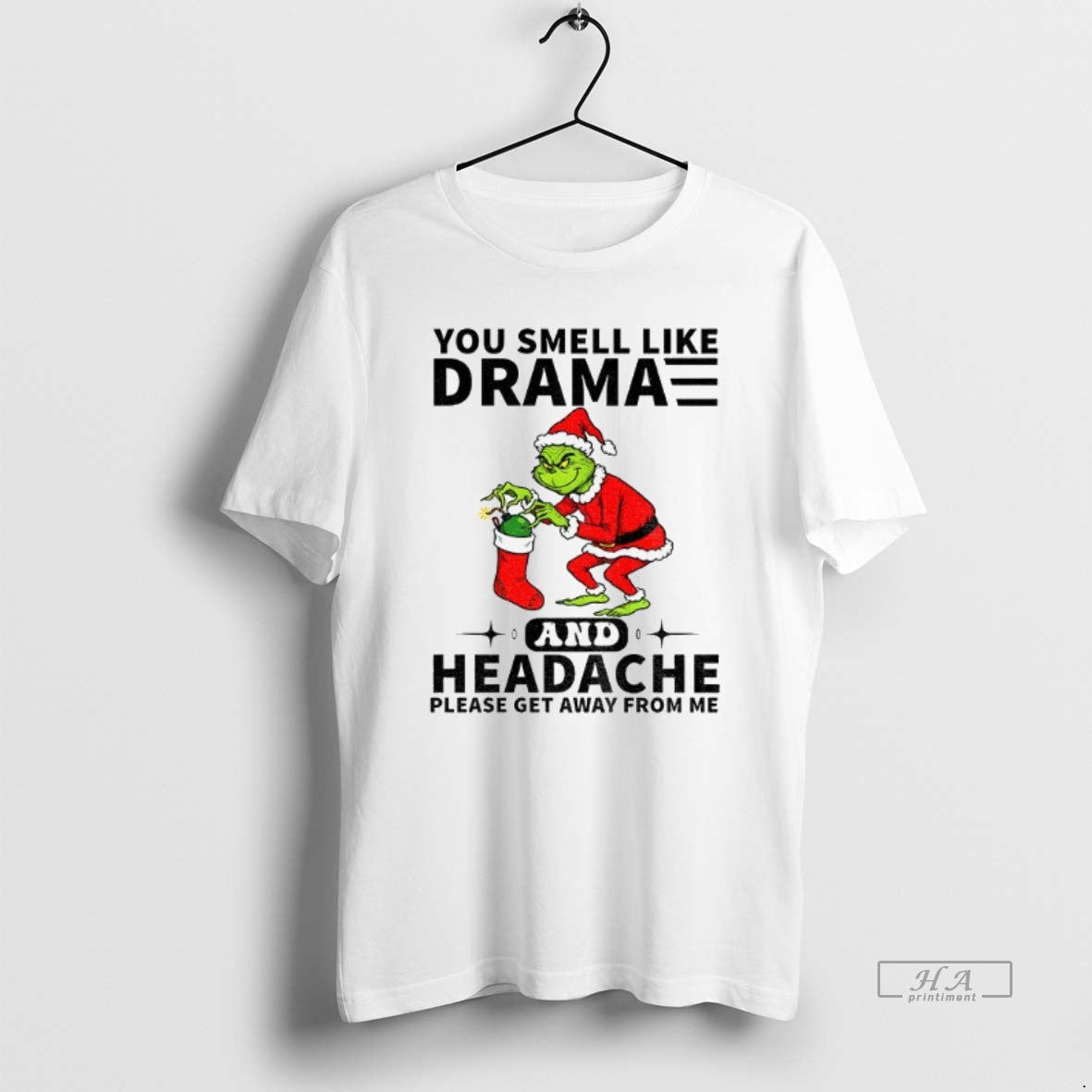 Official Trendy Grinch Santa Hat You Smell Like Drama - Adult & Kids T-Shirts, Sweatshirts & Hoodies apparel design preview 1