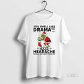 Official Trendy Grinch Santa You Smell Like Drama And - Adult & Kids T-Shirts, Sweatshirts & Hoodies apparel design preview 1