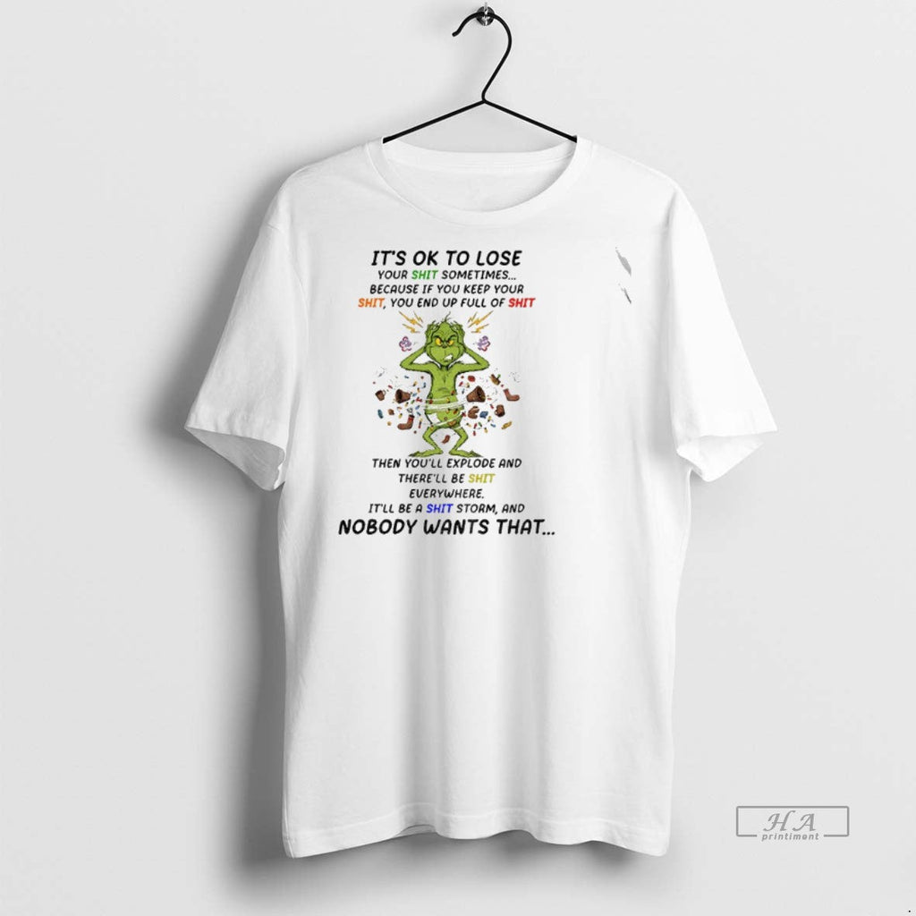 Official Trendy Grinch Crazy Its Ok To Lose Your Shit - Adult & Kids T-Shirts, Sweatshirts & Hoodies apparel design preview 1