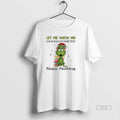 Official Trendy Grinch Let Me Check My - Adult & Kids T-Shirts, Sweatshirts & Hoodies apparel design preview 1