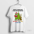 Official Trendy Grinch Maturity Is Knowing When To - Adult & Kids T-Shirts, Sweatshirts & Hoodies apparel design preview 1