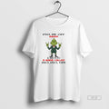 Official Trendy Grinch Piss Me Off Again And We Play - Adult & Kids T-Shirts, Sweatshirts & Hoodies apparel design preview 1