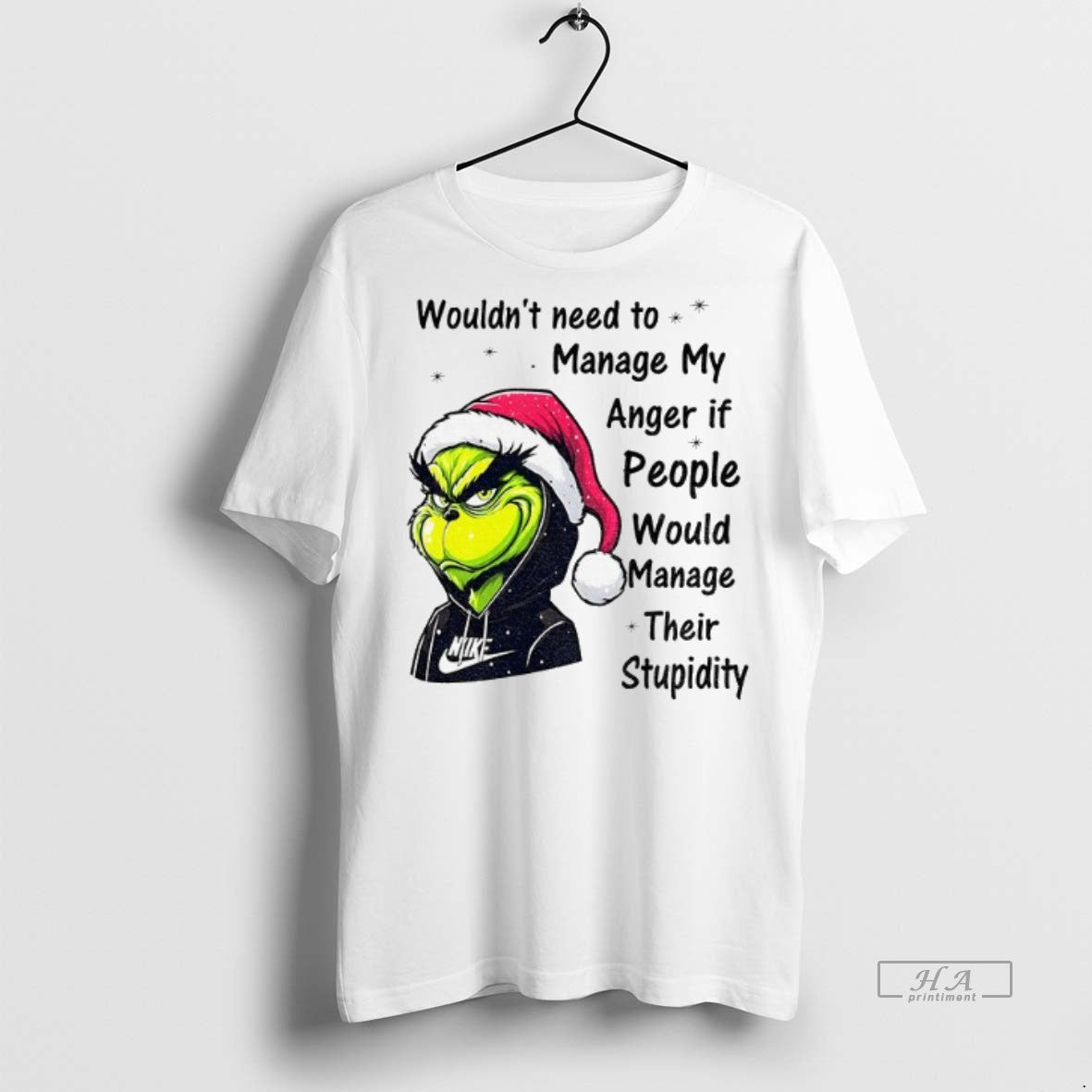 Official Trendy Grinch Wouldnt Need To Manage My - Adult & Kids T-Shirts, Sweatshirts & Hoodies apparel design preview 1