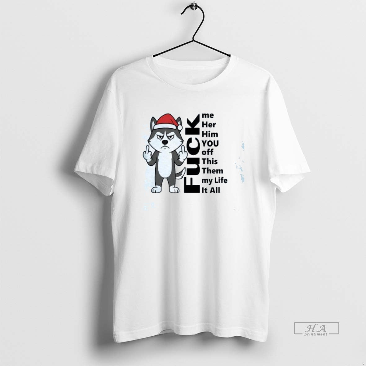 Official Trendy Husky Middle Finger Fuck Me Her Him - Adult & Kids T-Shirts, Sweatshirts & Hoodies apparel design preview 1