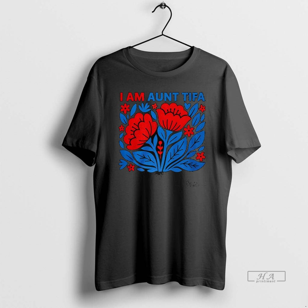 Official Trendy I Am Aunt Tifa Floral Flower - Adult & Kids T-Shirts, Sweatshirts & Hoodies apparel design preview 1