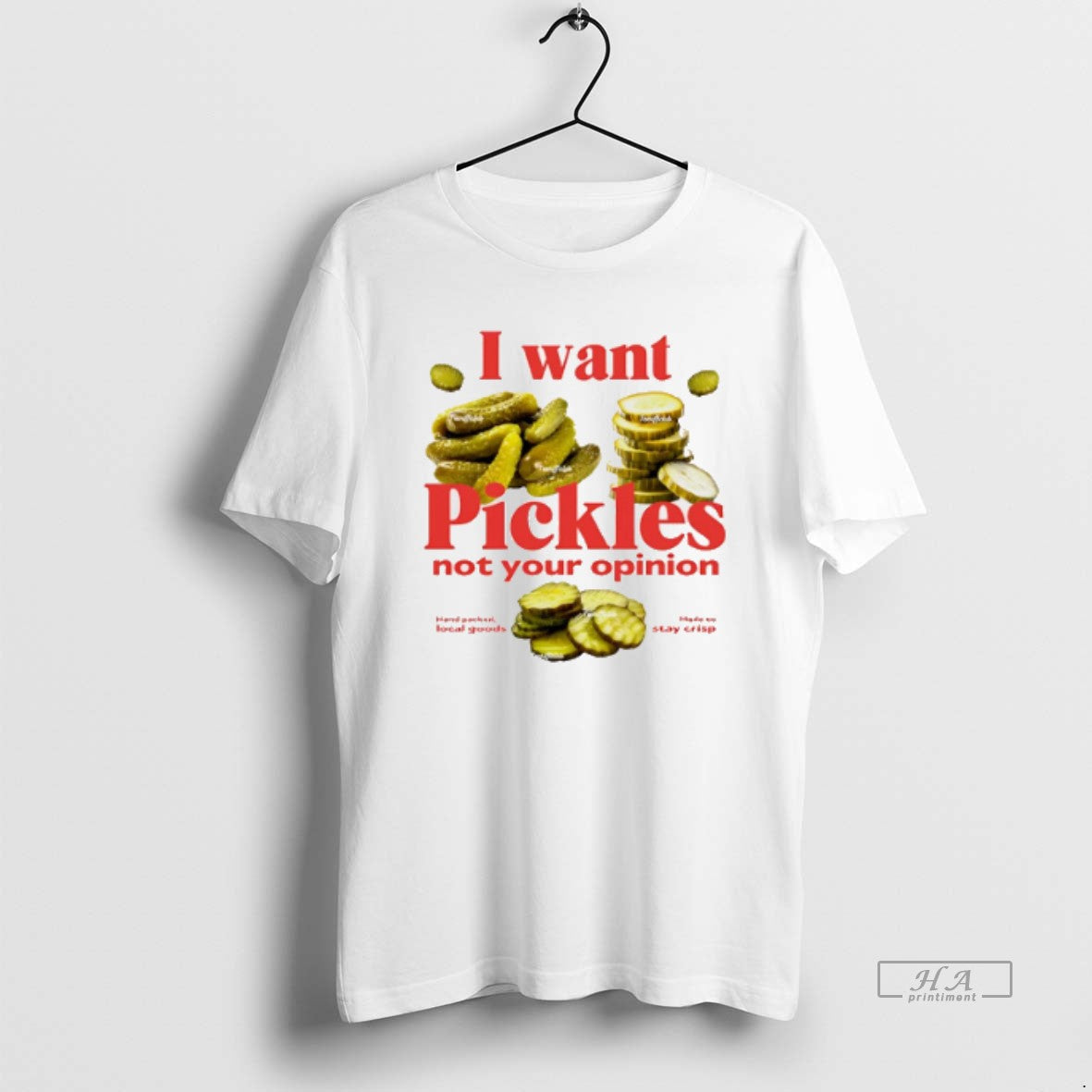Official Trendy I Want Pickles Not Your Opinion - Adult & Kids T-Shirts, Sweatshirts & Hoodies apparel design preview 1