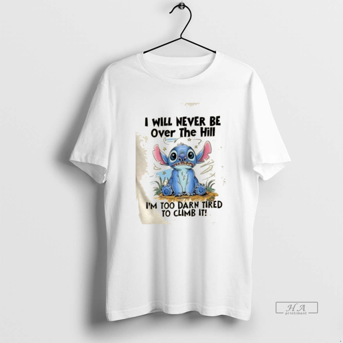 Official Trendy I Will Never Be Over The Hill Im Too - Adult & Kids T-Shirts, Sweatshirts & Hoodies apparel design preview 1