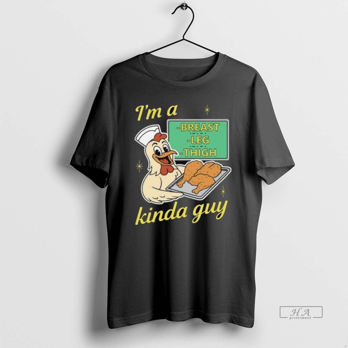 Official Trendy Im A Breast Leg And Thigh Kinda Guy - Adult & Kids T-Shirts, Sweatshirts & Hoodies apparel design preview 1