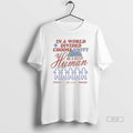 Official Trendy In A World Divided Choose Unity Be - Adult & Kids T-Shirts, Sweatshirts & Hoodies apparel design preview 1