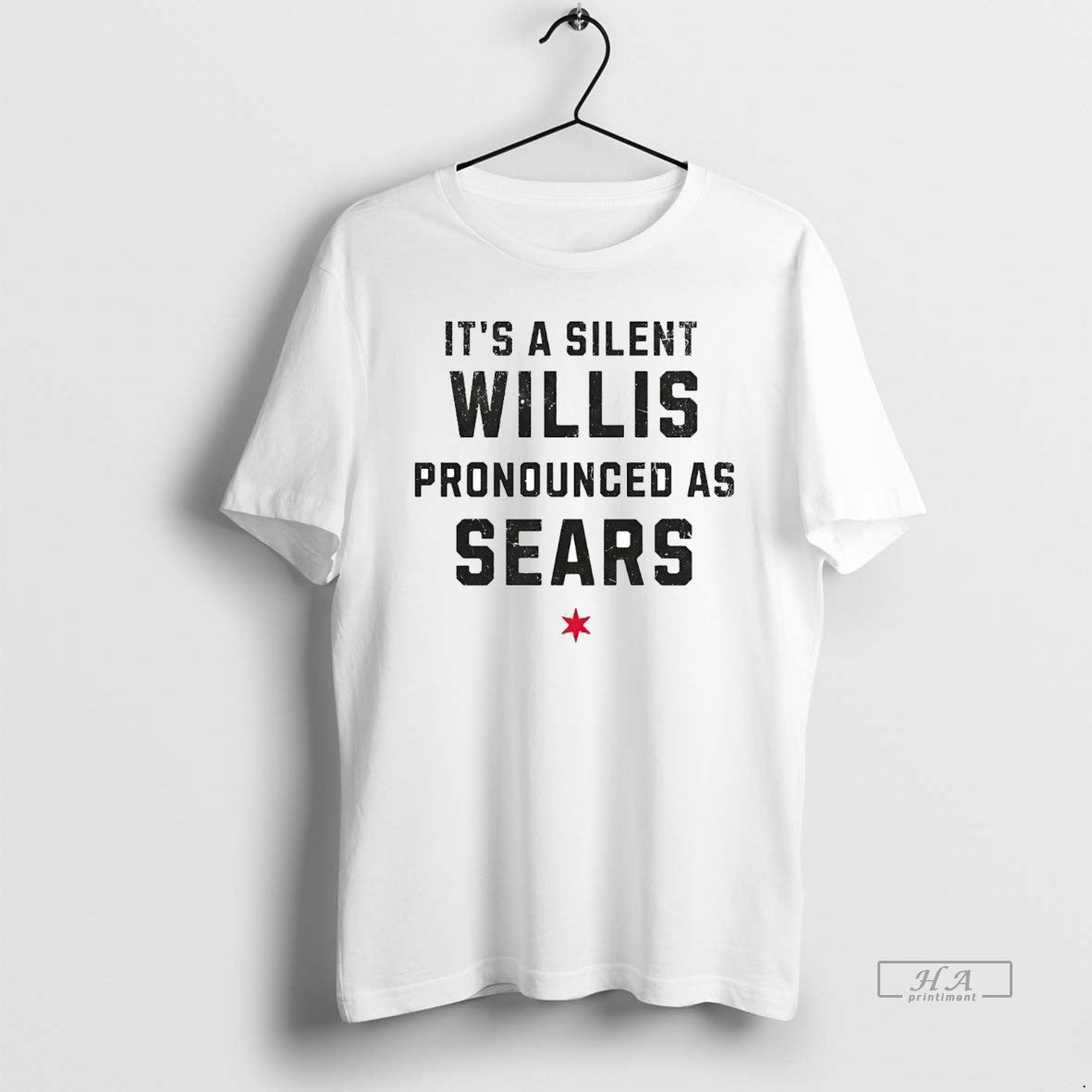 Official Trendy Its A Silent Willis Pronounced As - Adult & Kids T-Shirts, Sweatshirts & Hoodies apparel design preview 1