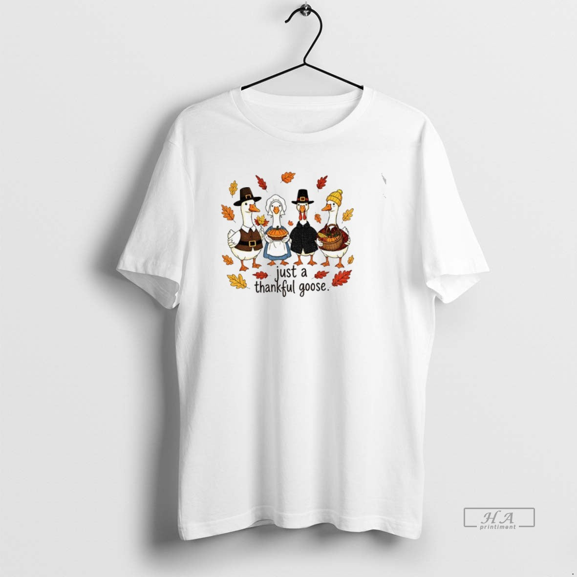 Official Trendy Just A Thankful Goose Happy - Adult & Kids T-Shirts, Sweatshirts & Hoodies apparel design preview 1