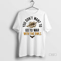 Official Trendy Ksu Owls You Dont Want To Go War With - Adult & Kids T-Shirts, Sweatshirts & Hoodies apparel design preview 1