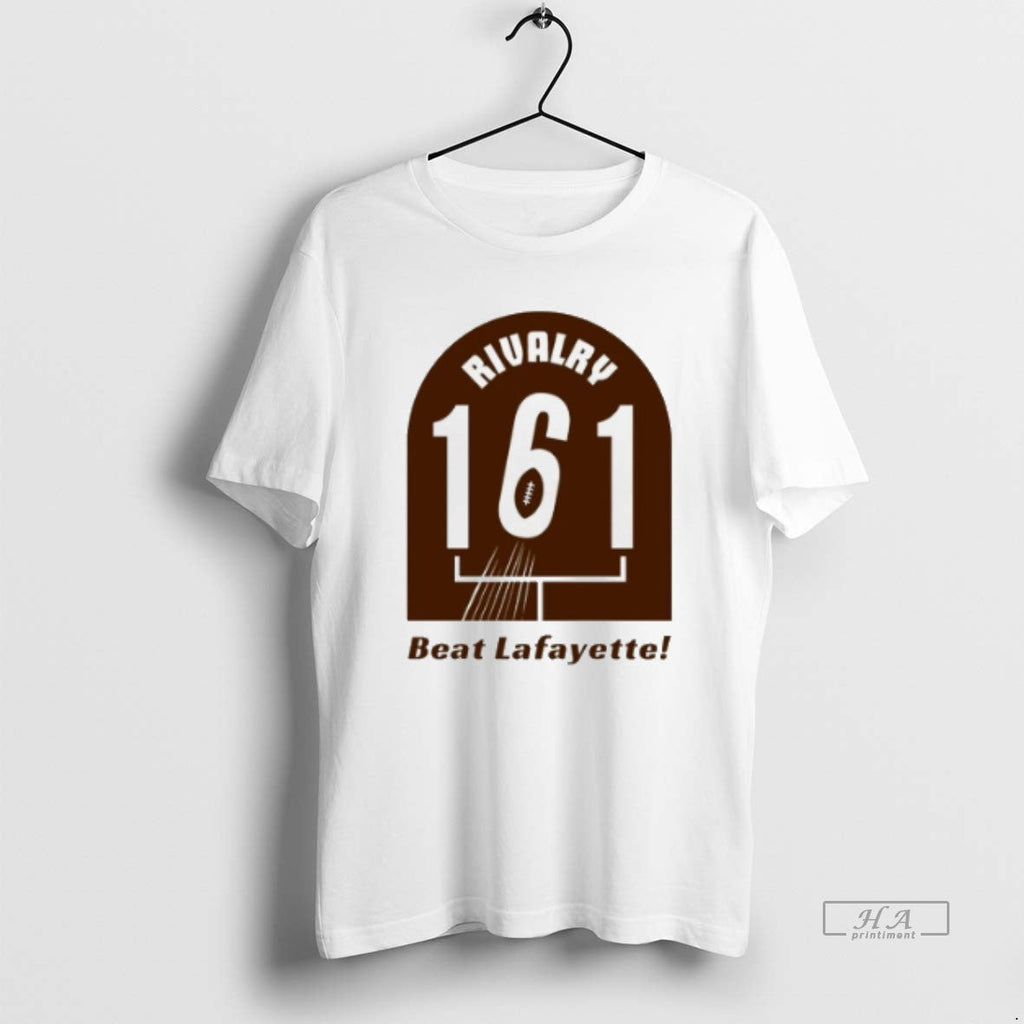 Official Trendy Lehigh Football Rivalry 161 Beat - Adult & Kids T-Shirts, Sweatshirts & Hoodies apparel design preview 1