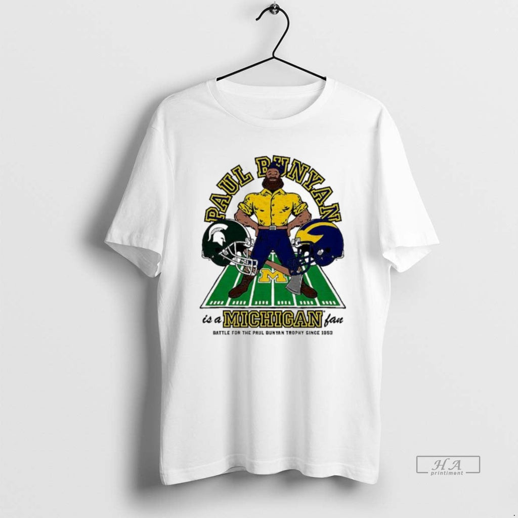 Official Trendy Michigan Wolverines Paul Bunyan Is A - Adult & Kids T-Shirts, Sweatshirts & Hoodies apparel design preview 1