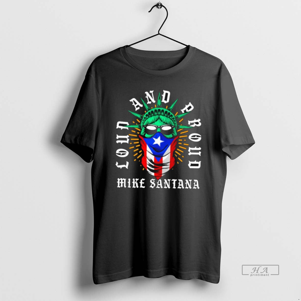 Official Trendy Mike Santana Loud And Proud - Adult & Kids T-Shirts, Sweatshirts & Hoodies apparel design preview 1