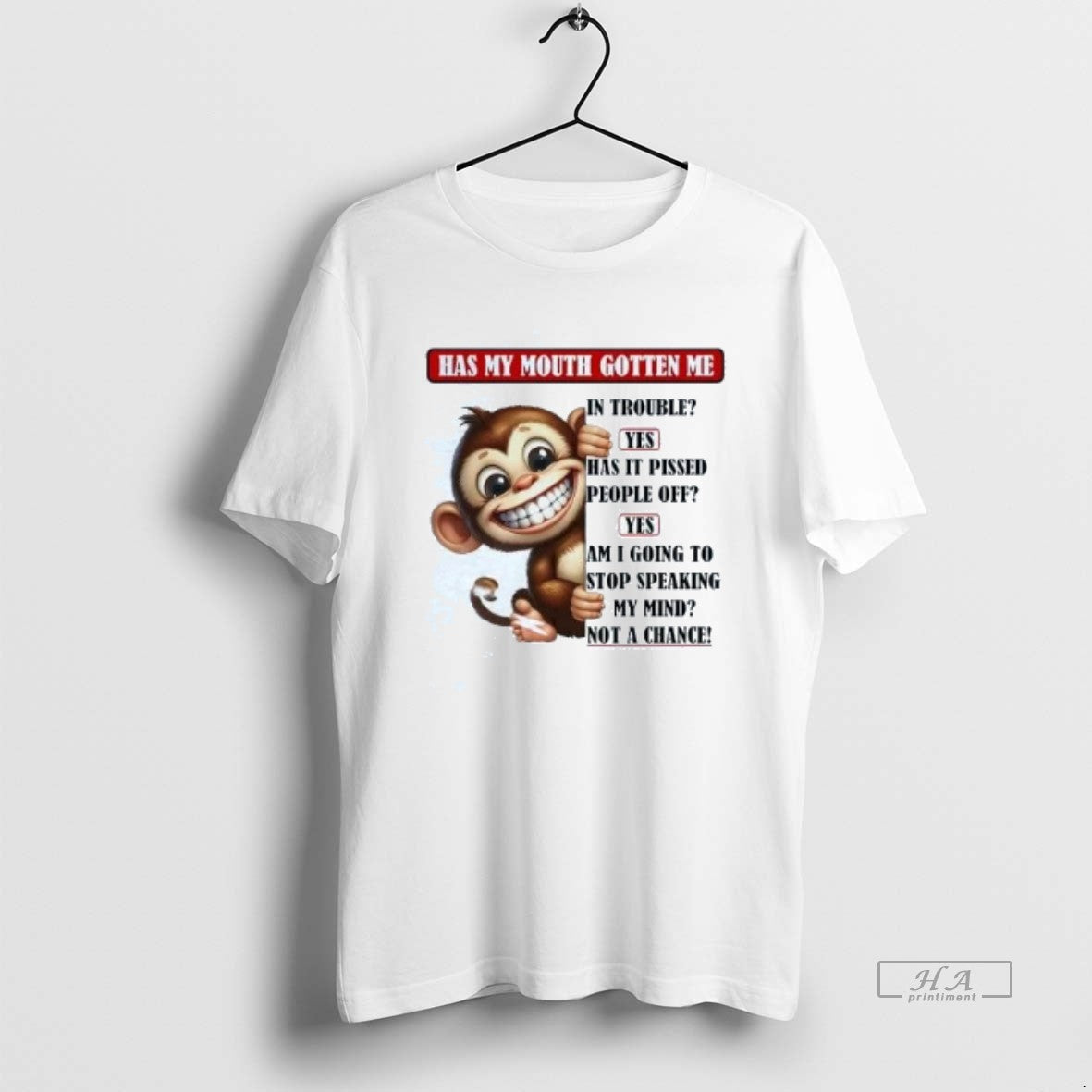 Official Trendy Monkey Has My Mouth Gotten Me In - Adult & Kids T-Shirts, Sweatshirts & Hoodies apparel design preview 1