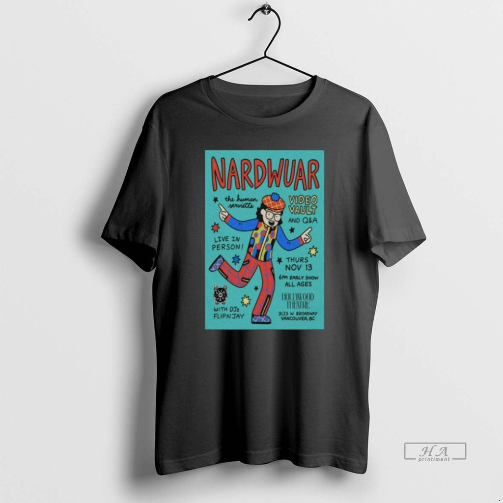 Official Trendy Nardwuar Hollywood Theatre Vancouver - Adult & Kids T-Shirts, Sweatshirts & Hoodies apparel design preview 1