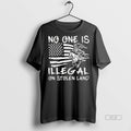 Official Trendy No One Is Illegal On Stolen Land - Adult & Kids T-Shirts, Sweatshirts & Hoodies apparel design preview 1