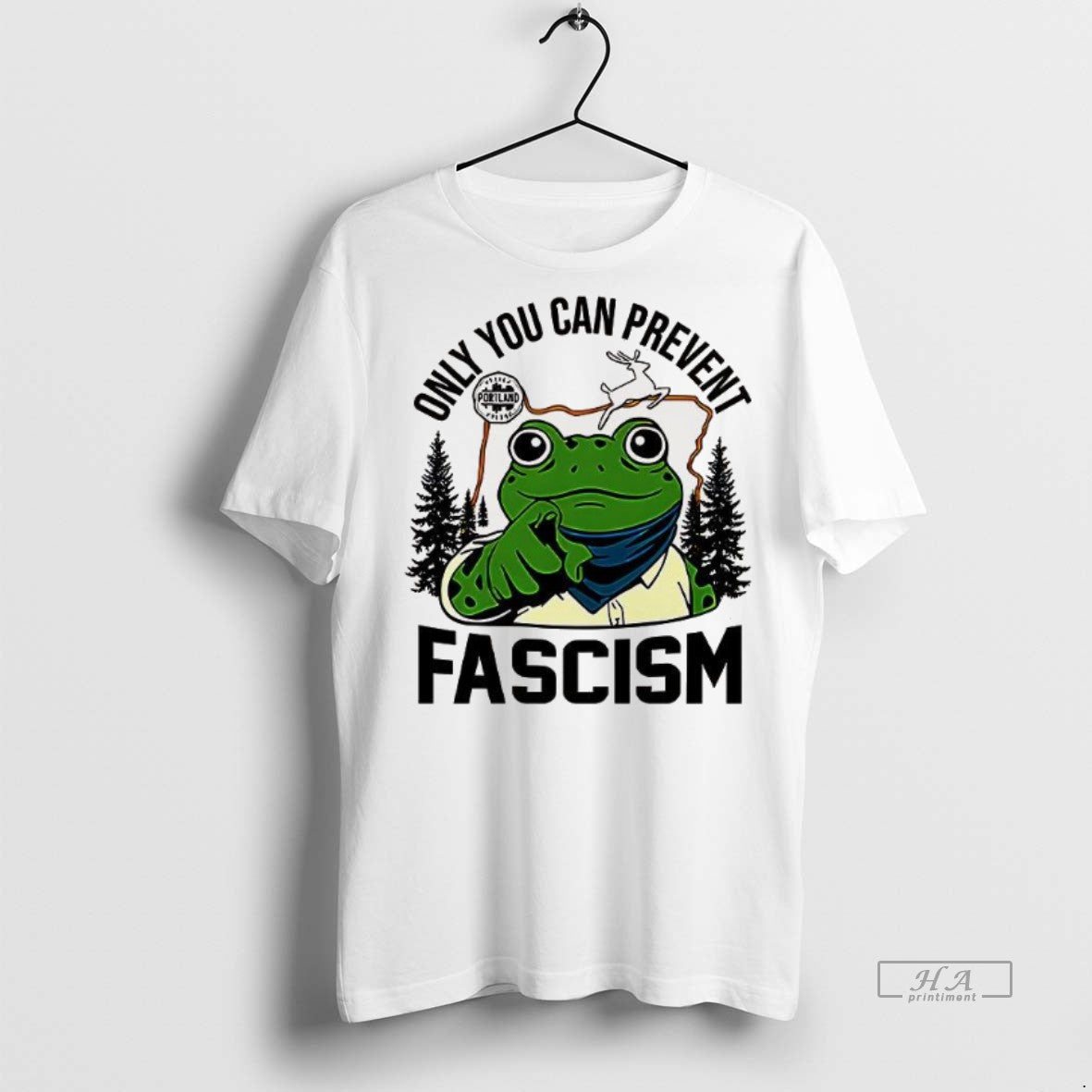 Official Trendy Only You Can Prevent Fascism Portland - Adult & Kids T-Shirts, Sweatshirts & Hoodies apparel design preview 1