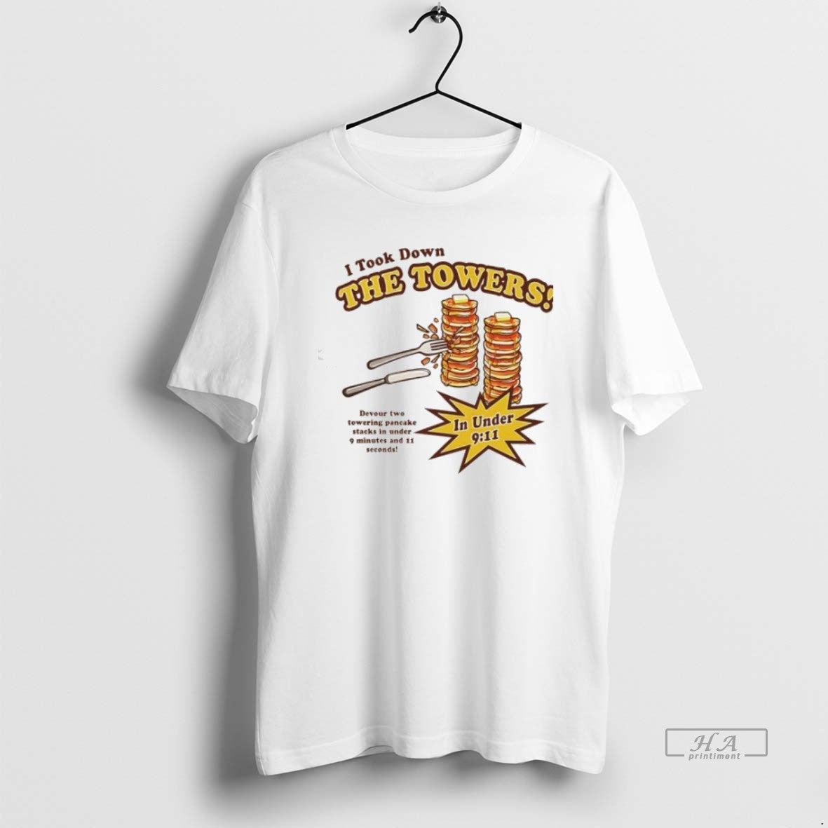 Official Trendy Pancakes I Took Down The Towers - Adult & Kids T-Shirts, Sweatshirts & Hoodies apparel design preview 1