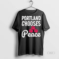 Official Trendy Portland Chooses Peace Anti Ice - Adult & Kids T-Shirts, Sweatshirts & Hoodies apparel design preview 1