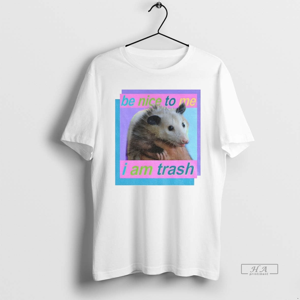 Official Trendy Possum Be Nice To Me I Am Trash - Adult & Kids T-Shirts, Sweatshirts & Hoodies apparel design preview 1