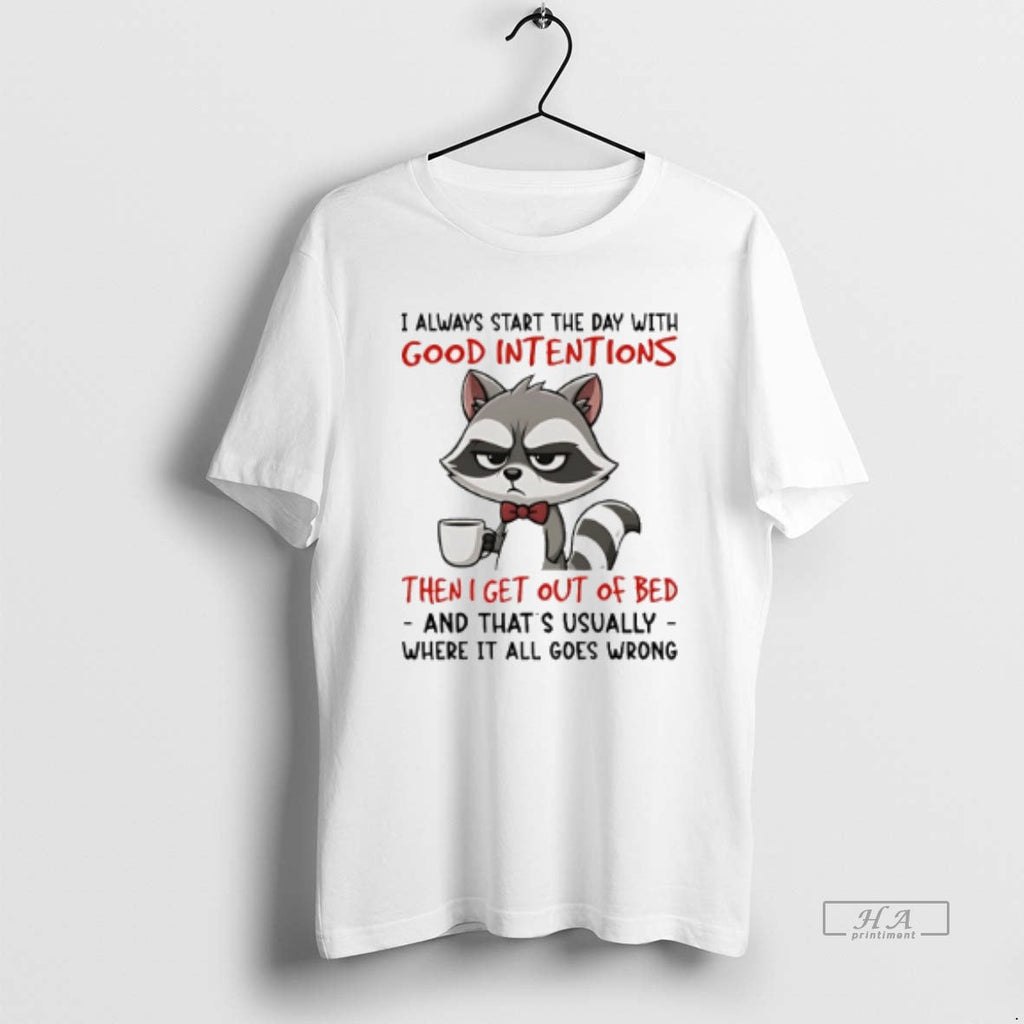 Official Trendy Raccoon I Always Start The Day With - Adult & Kids T-Shirts, Sweatshirts & Hoodies apparel design preview 1