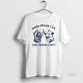 Official Trendy Raccoon And Opossum More Trash Can - Adult & Kids T-Shirts, Sweatshirts & Hoodies apparel design preview 1