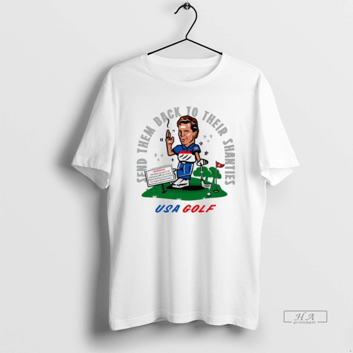 Official Trendy Send Them Back To Their Shanties Usa - Adult & Kids T-Shirts, Sweatshirts & Hoodies apparel design preview 1