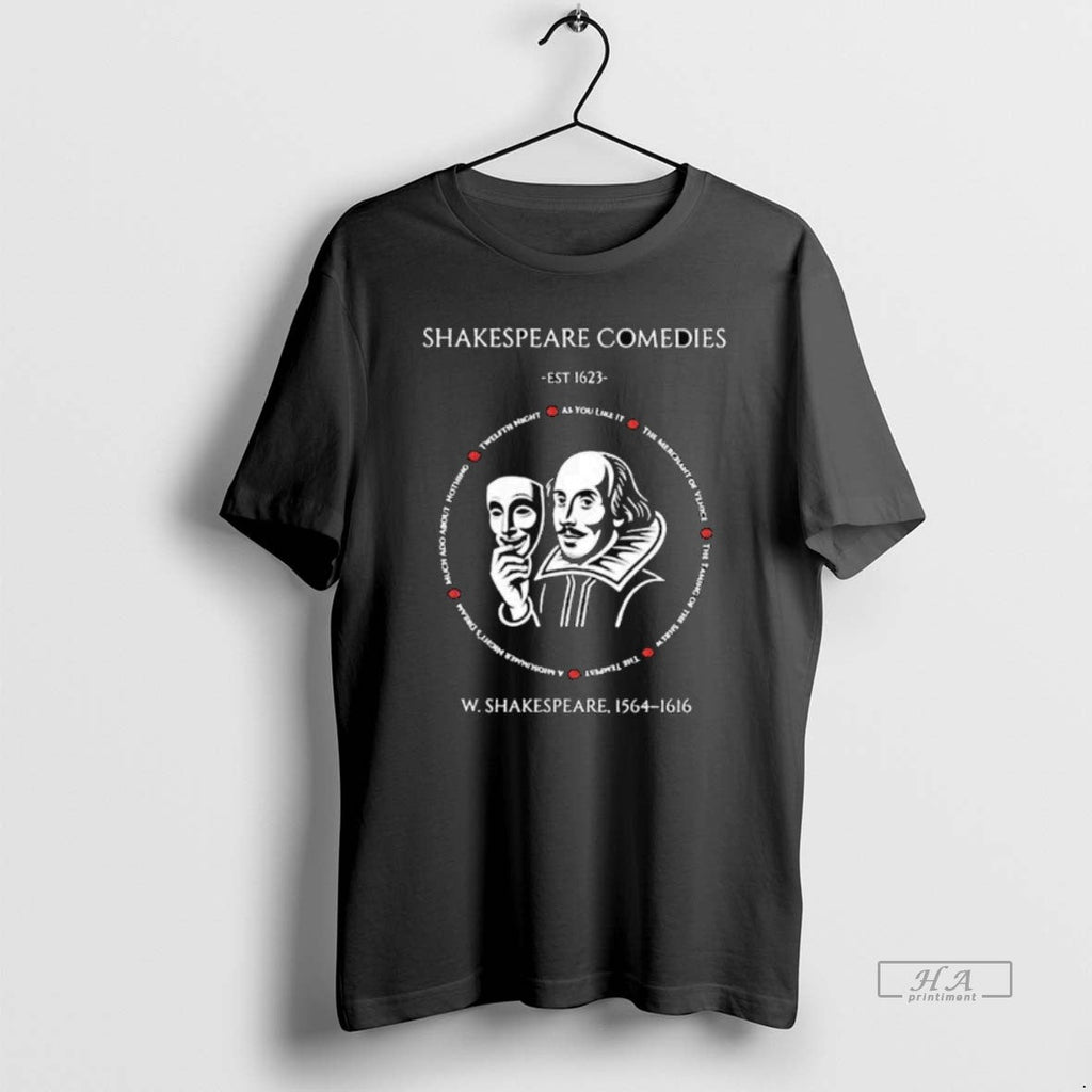Official Trendy Shakespeare Comedies Est 1623 W 1564 - Adult & Kids T-Shirts, Sweatshirts & Hoodies apparel design preview 1