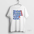 Official Trendy Shohei Mookie Freddie Yoshi Kersh Los - Adult & Kids T-Shirts, Sweatshirts & Hoodies apparel design preview 1