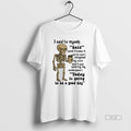 Official Trendy Skeleton I Said To Myself Self And - Adult & Kids T-Shirts, Sweatshirts & Hoodies apparel design preview 1