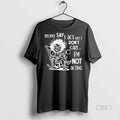 Official Trendy Skeleton People Say I Act Like Dont - Adult & Kids T-Shirts, Sweatshirts & Hoodies apparel design preview 1