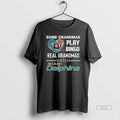 Official Trendy Some Grandmas Play Bingo Real Watch - Adult & Kids T-Shirts, Sweatshirts & Hoodies apparel design preview 1