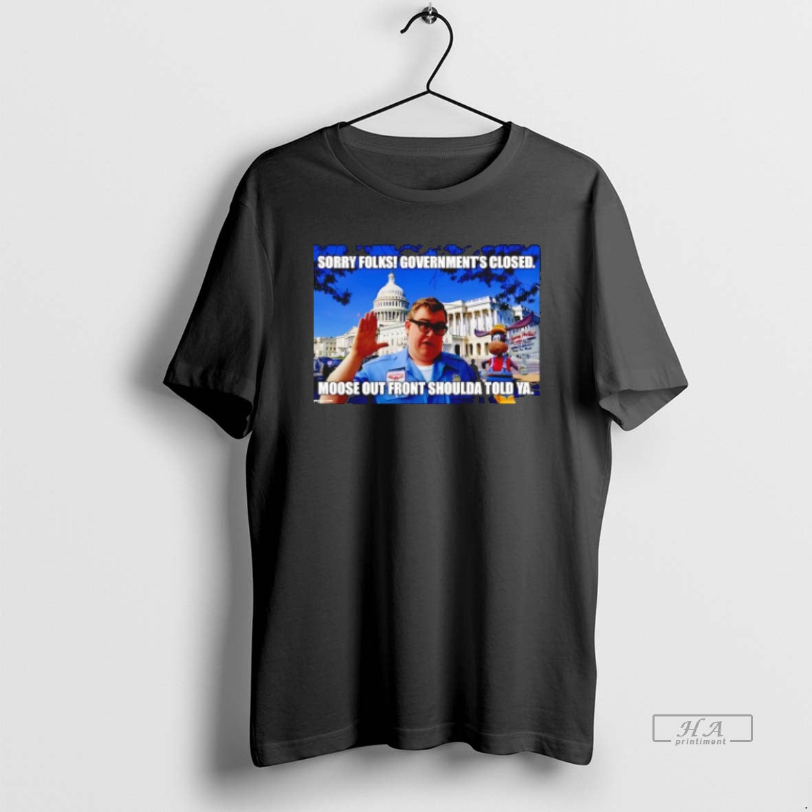 Official Trendy Sorry Folks Governments Closed Moose - Adult & Kids T-Shirts, Sweatshirts & Hoodies apparel design preview 1