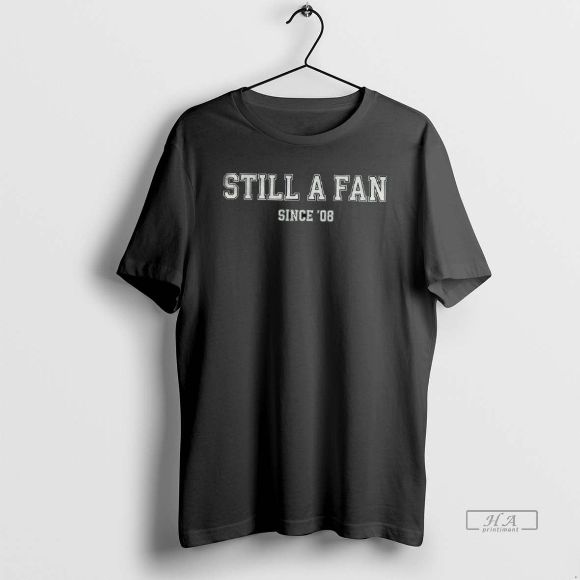 Official Trendy Still A Fan Since 08 Jonas Brothers - Adult & Kids T-Shirts, Sweatshirts & Hoodies apparel design preview 1