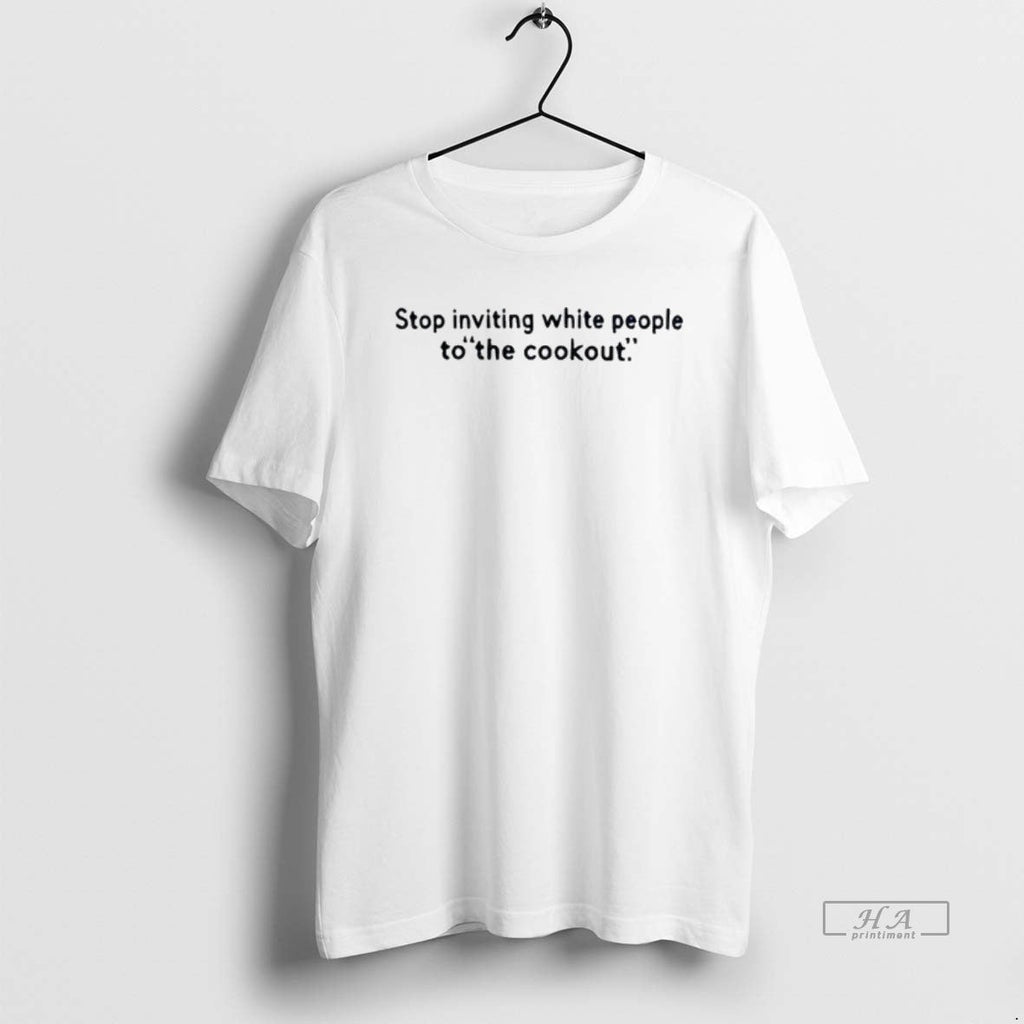 Official Trendy Stop Inviting White People To The - Adult & Kids T-Shirts, Sweatshirts & Hoodies apparel design preview 1