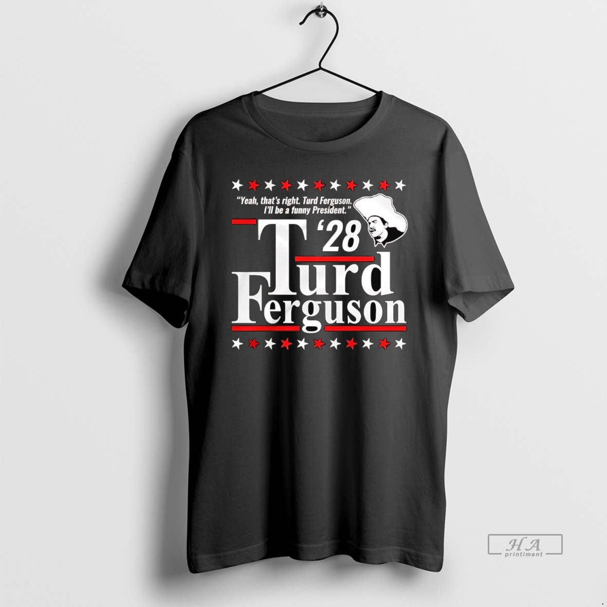 Official Trendy Thats Right Ill Be A Funny President - Adult & Kids T-Shirts, Sweatshirts & Hoodies apparel design preview 1