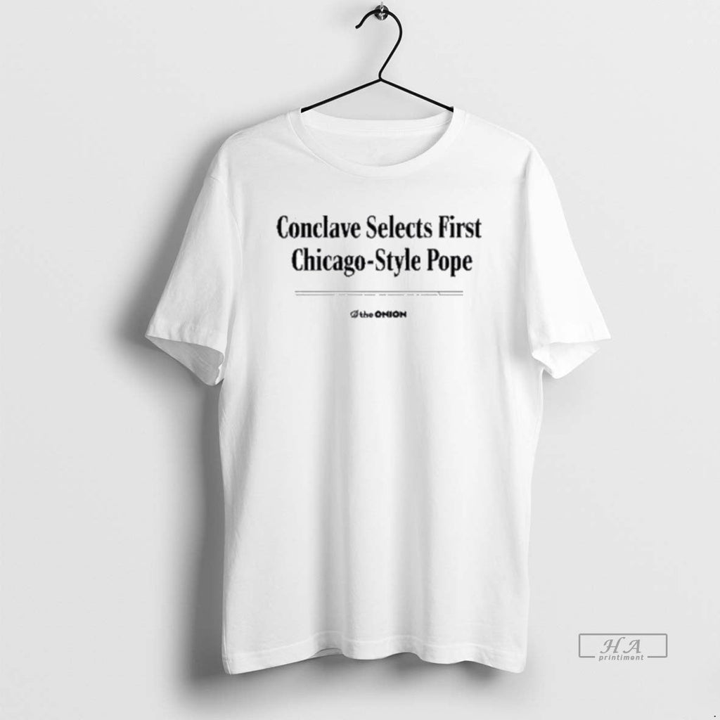 Official Trendy The Onion Conclave Selects First - Adult & Kids T-Shirts, Sweatshirts & Hoodies apparel design preview 1
