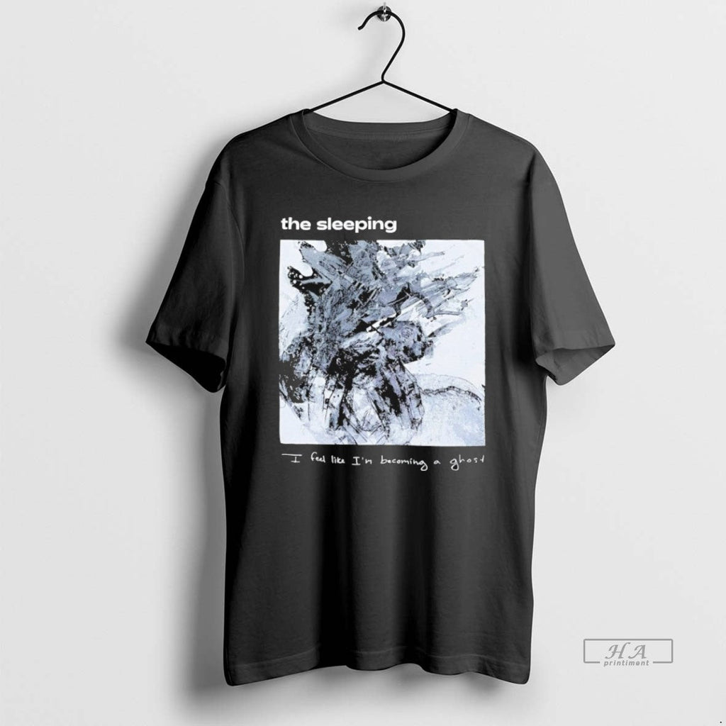 Official Trendy The Sleeping I Feel Like Im Becoming - Adult & Kids T-Shirts, Sweatshirts & Hoodies apparel design preview 1