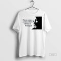 Official Trendy There Comes A Time When Silence Is - Adult & Kids T-Shirts, Sweatshirts & Hoodies apparel design preview 1