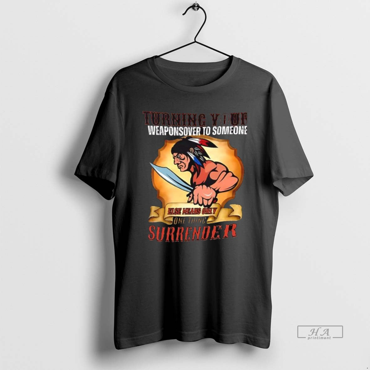 Official Trendy Torning Your Weaponsover To Someone - Adult & Kids T-Shirts, Sweatshirts & Hoodies apparel design preview 1