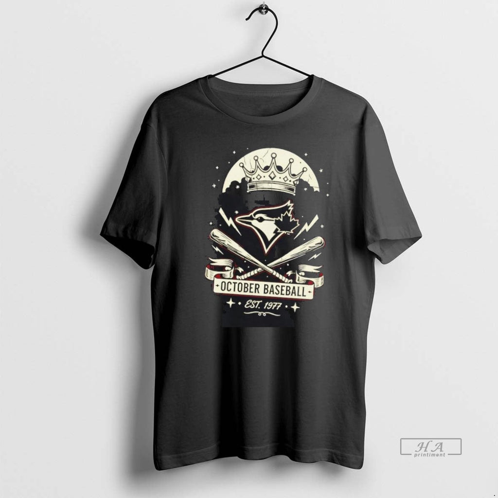 Official Trendy Toronto Blue Jays Est 1977 October - Adult & Kids T-Shirts, Sweatshirts & Hoodies apparel design preview 1