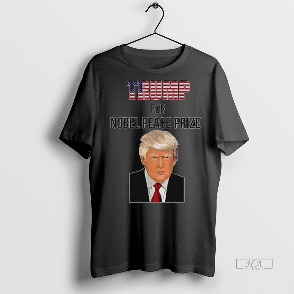 Official Trendy Trump For Nobel Peace Prize Donald - Adult & Kids T-Shirts, Sweatshirts & Hoodies apparel design preview 1