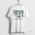 Official Trendy Turn On The Jets Podcast - Adult & Kids T-Shirts, Sweatshirts & Hoodies apparel design preview 1
