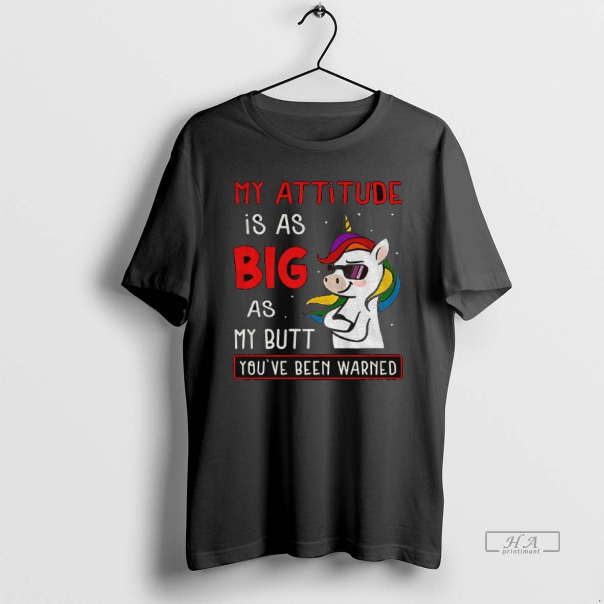Official Trendy Unicorn My Attitude Is As Big Butt - Adult & Kids T-Shirts, Sweatshirts & Hoodies apparel design preview 1